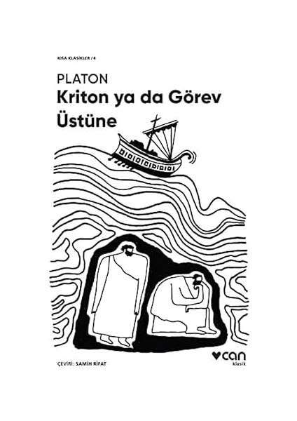 Kriton Ya Da Görev Üstüne + Yürümek & Kış Yürüyüşü + Politika: Bütün Yapıtları - 3 + Deliliğe Övgü