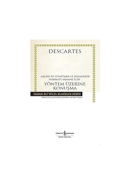 Augustinus’ta Inanç ve Akıl + Yöntem Üzerine Konuşma + Akıl Çağı Ciltsiz fiyatları