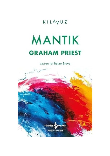 Mantık + Tanrı ile Sohbet: Alışılmadık Bir Diyalog 3 + Kırdaki Zambak ve Gökteki Kuş: Üç Dini Sohbet
