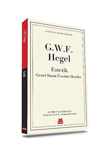 Estetik: Klasikler - Güzel Sanat Üzerine Dersler + Isteme ve Tasavvur Olarak Dünya + Felsefe ve Metafizik
