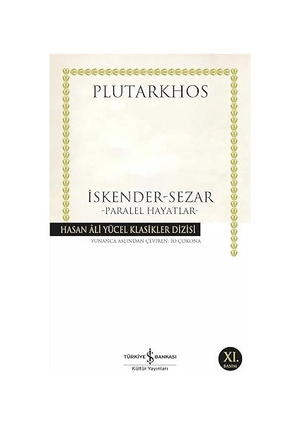 Iskender - Sezar - Paralel Hayatlar: Hasan Ali Yücel Klasikler Dizisi