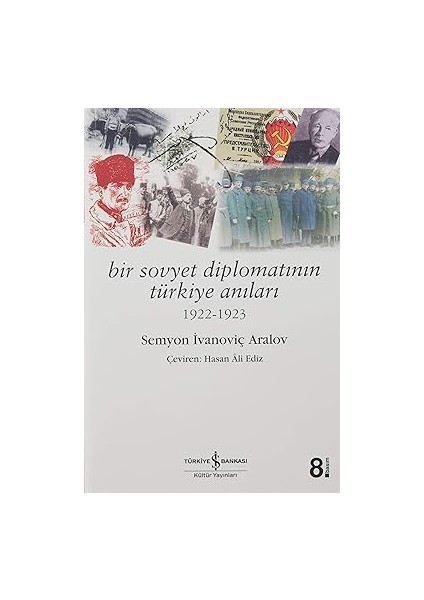 Suyu Arayan Adam + Bir Sovyet Diplomatının Türkiye Anıları + Tek Adam Cilt 3 (Büyük Boy): Mustafa Kemal 1922 - 1938 fiyatları