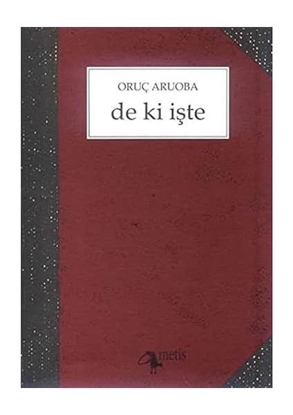 De Ki Işte + Ilkçağ Felsefe Tarihi Serisi - 5 Kitap Takım