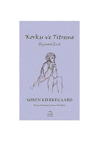 Korku ve Titreme: Diyalektik Lirik + Sevgi Üzerine: 21. Yüzyıl Için Felsefe + Deliliğe Övgü