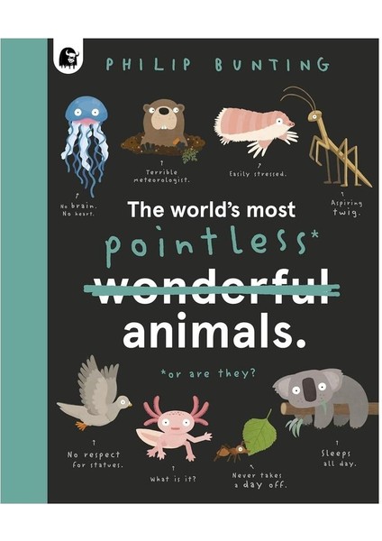 The Worlds Most Pointless Animals - Or Are They?