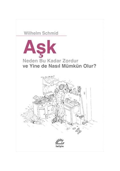 Düşünceler ve Sohbetler + Aşk: Neden Bu Kadar Zordur ve Yine De Nasıl Mümkün Olu fiyatları