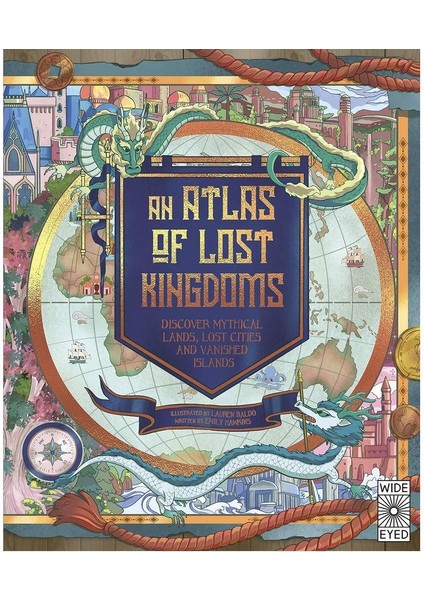Atlas Of Lost Kingdoms
