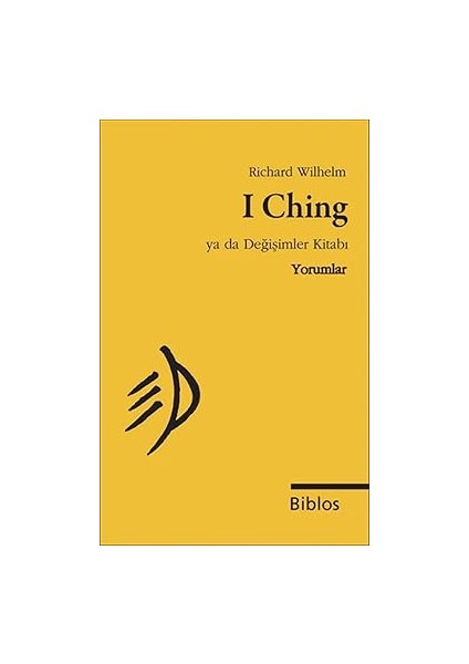 I Ching Ya Da Değişimler Kitabı - Yorumlar, Cep Boy + Etik 101 + Sevgi Üzerine: 21. Yüzyıl Için Felsefe