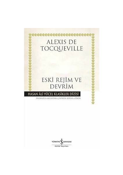 Eski Rejim ve Devrim + Gorgias: Ya Da Retorik Üstüne