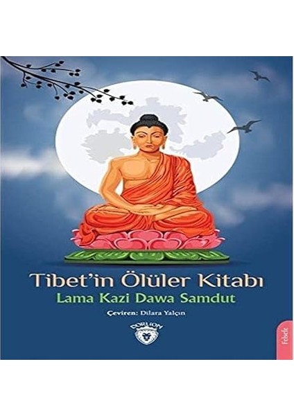 Diyalektik Materyalizme Giriş + Tibet’in Ölüler Kitabı fiyatları