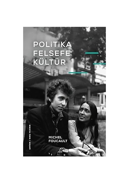 Politika Felsefe Kültür + Oğluma Ahlak Üstüne Öğütler + Kokoro - Iyi Yaşanmış Bir Hayat Için Japon Bilgeliği