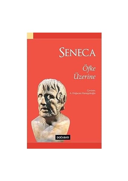 Öfke Üzerine + Ilkçağ Felsefe Tarihi Serisi - 5 Kitap Takım