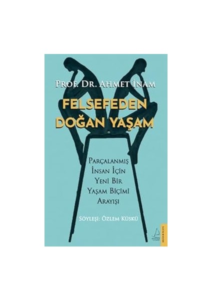 Sevgi Üzerine: 21. Yüzyıl Için Felsefe + Felsefeden Doğan Yaşam: Parçalanmış Insan Için Yeni Bir Yaşam Biçimi Arayışı fiyatları