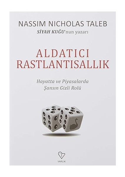 Korku ve Titreme: Diyalektik Lirik + Aldatıcı Rastlantı: Hayatta ve Piyasalarda Şansın Gizli Rolü fiyatları
