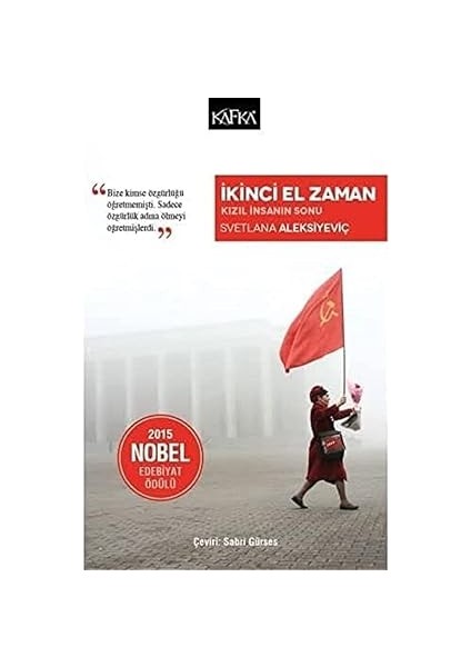 köpek adam tasmasından kurtuluyor + zaman - kızıl ınsanın sonu: 2015 nobel edebiyat ödülü fiyatları