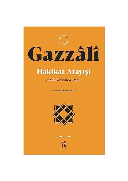 Hümanistler: Özgür Düşünme, Sorgulama ve Umudun 700 Yıllık Tarihi + Hakikat Arayışı: El-Münkız Mine’d-Dalal fiyatları