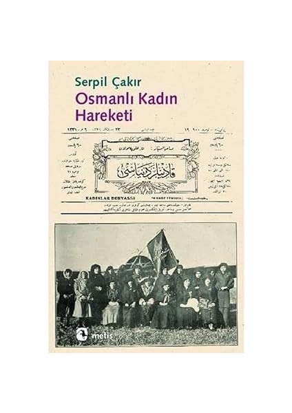 Bedenler Sınırlar ve Mahremiyet Hakkında Çocuğumla Nasıl Konuşurum? + Osmanlı Kadın Hareketi fiyatları