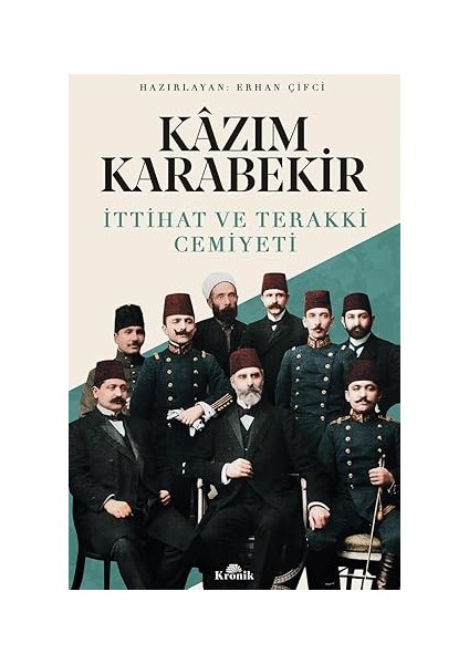 Kazım Karabekir - Ittihat ve Terakki Cemiyeti + Topkapı Sarayı + Matilda: 9+ Yaş