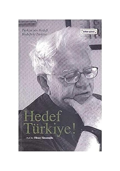 Hedef Türkiye: Türkiye'nin Hedefi / Hedefteki Türkiye + Türkiyede Sınıf Mücadeleleri 1: Cilt 1: 1908-1980