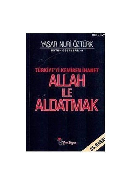 Allah ile Aldatmak: Türkiye'yi Kemiren Ihanet + Darbe Içinde Darbe + Demirel