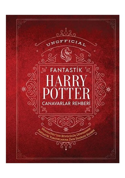Unofficial Fantastik Harry Potter Canavarlar Rehberi (Ciltli) + Beyin Senin Hikayen + Deli Kurt