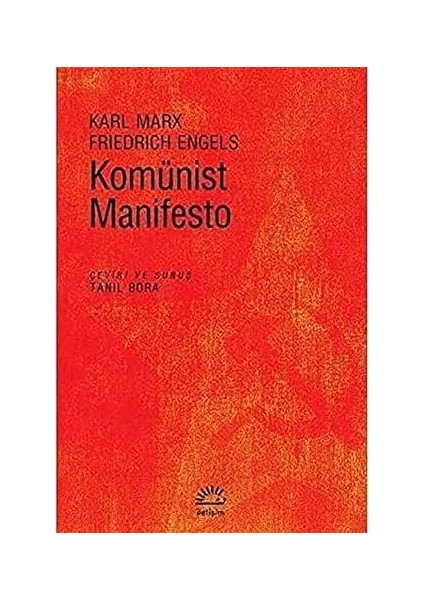 Tek Adam Cilt 3 (Büyük Boy): Mustafa Kemal 1922 - 1938 + Komünist Manifesto + Dört Gelecek: Kapitalizmden Sonra Hayat fiyatları
