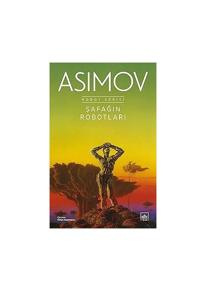 Şafağın Robotları: Robot Serisi 3. Kitap + Sakarya: Türk Bitti Demeden Bitmez + Niteliksiz Adam Seti-4 Kitap