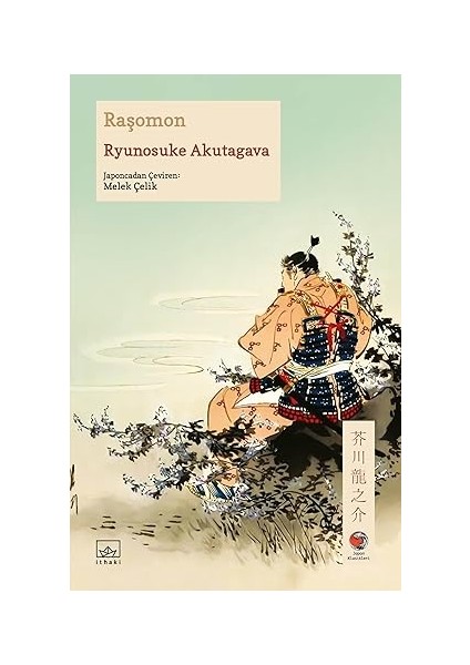 Raşomon + Devlet-I Aliyye - Iı: Osmanlı Imparatorluğu Üzerine Araştırmalar Iı + Göğe Bakma Durağı - Seçme Şiirler