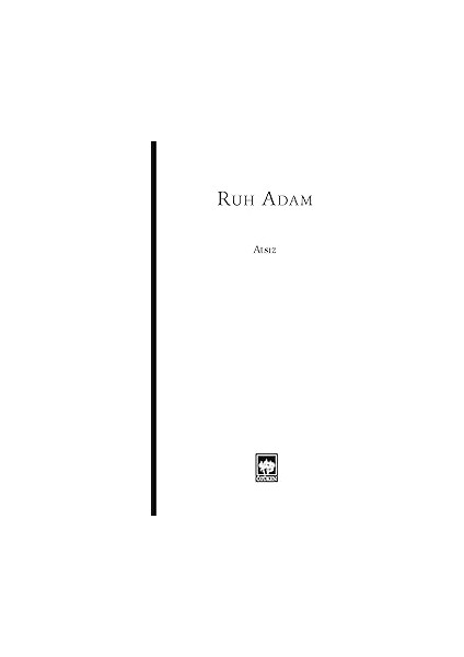 Tarih Sümerde Başlar + Ruh Adam fiyatları