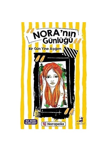 Nora'nın Günlüğü - Bir Gün Yine Aşığım + Tuttuğum Avukatı Attım (Ciltli)