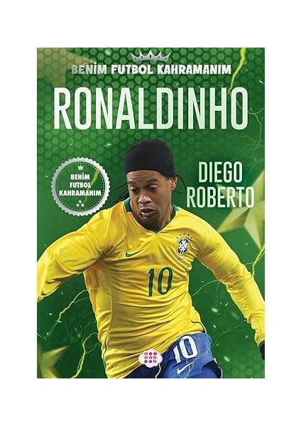 Ronaldinho: Benim Futbol Kahramanım + Fasa Fiso