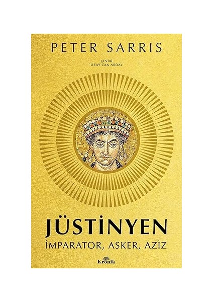 Jüstinyen: Imparator, Asker, Aziz + Hatıralar - Cemal Paşa: Ittihat ve Terakki, 1. Dünya Savaşı Anıları + Lebron