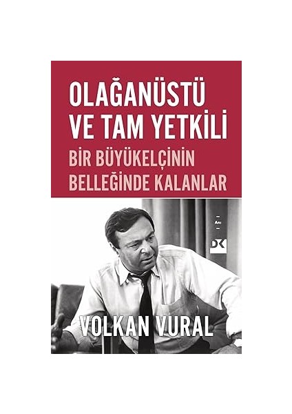 Şakir Paşa Köşkü-Ahmet Bey ve Şakir + Olağanüstü ve Tam Yetkili - Bir Büyükelçinin Belleğinde Kalanlar fiyatları