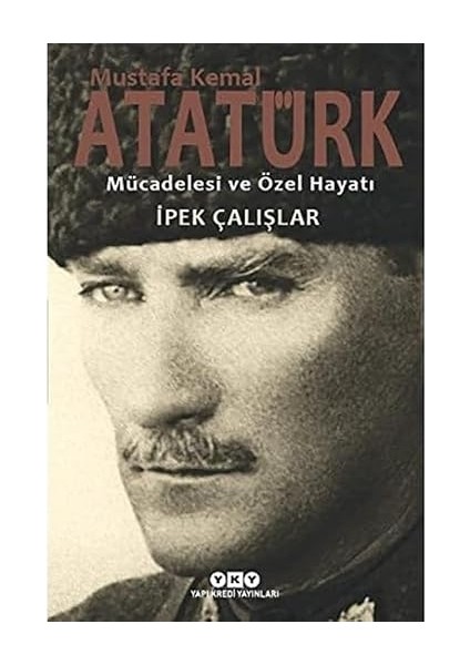 Harita Metod Defteri + Enver Paşa’nın Anıları: 1881 - 1908 + Mustafa Kemal Atatürk - Mücadelesi ve Özel Hayatı modelleri