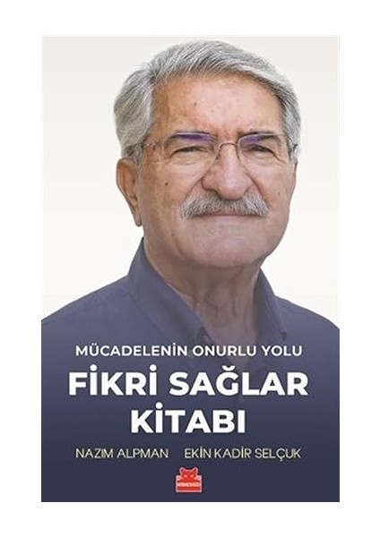Anılar, Düşler, Düşünceler + Mücadelenin Onurlu Yolu - Fikri Sağlar Kitabı fiyatları