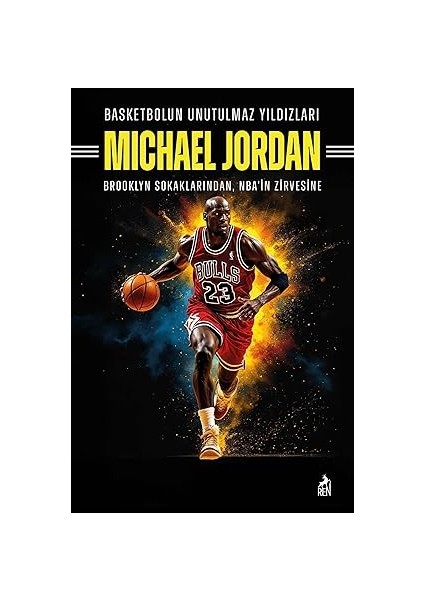 Atatürk - Bir Dâhinin Yaşam Öyküsü + Basketbolun Unutulmaz Yıldızları Mıchael Jordan fiyatları