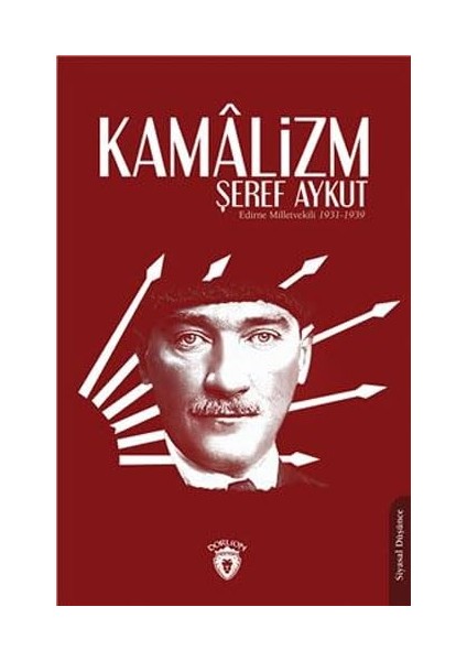 Kamalizm + Gizli Çekmece + Rasputin