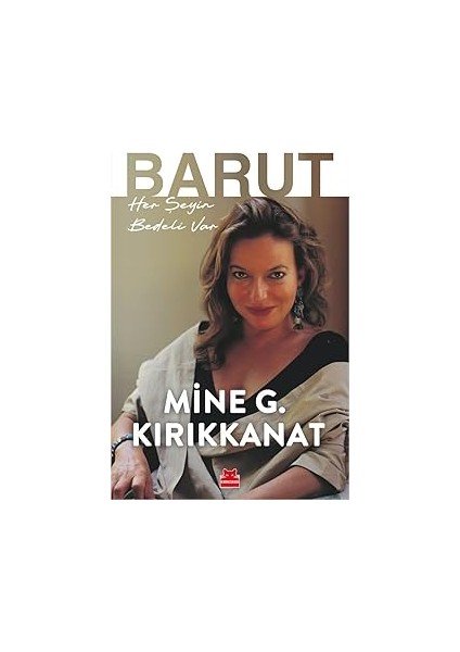 Sol Ayağım + Belki Bir Gün Uçarız + Bir Bilim Adamının Romanı: Bütün Eserleri 5 + Barut: Her Şeyin Bedeli Var fırsatları