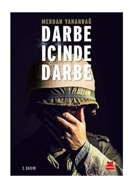Atatürk'ten Son Emir: Kod: 9/19 + Darbe Içinde Darbe + Tarikat, Siyaset, Ticaret + Behçet Cantürk'ün Anıları fiyatları