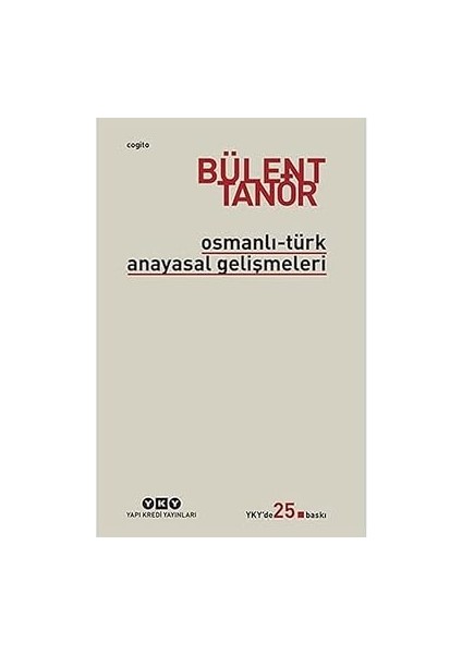 Hükümdar Ciltsiz + Osmanlı-Türk Anayasal Gelişmeleri: 1789 - 1980 Otag fiyatları