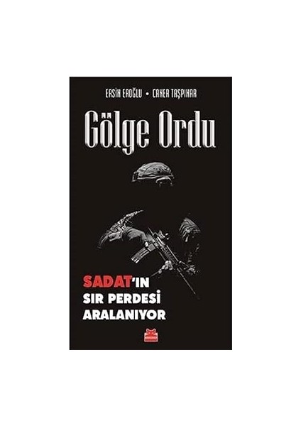 Gölge Ordu: Sadat’ın Sır Perdesi Aralanıyor + Tahakküm ve Direniş Sanatları: Gizli Senaryolar