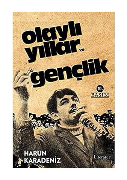 Olaylı Yıllar ve Gençlik + Atatürk’ün Okuduğu Kitaplar