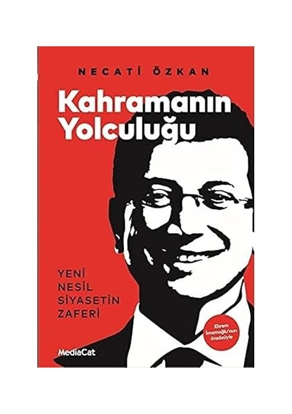 Lider, Güç, Strateji + Kahramanın Yolculuğu: Yeni Nesil Siyasetin Zaferi - Ekrem Imamoğlu'nun Önsözüyle fiyatları