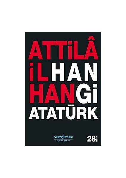 Hangi Atatürk + Dünyayı Sarsan On Gün