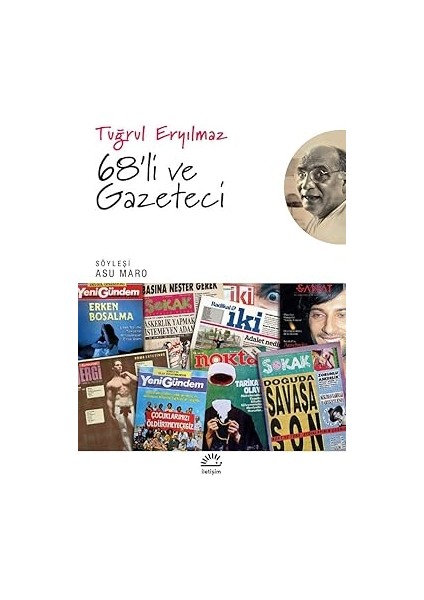 Osmanlı Imparatorluğu’nun Kuruluş ve Yükseliş Tarihi 1300-1600 + 68'li ve Gazeteci fiyatları