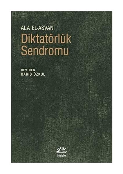 Diktatörlük Sendromu + Obez Devlet: Devleti Besleyenler Devletten Beslenenler