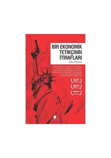 Bir Ekonomik Tetikçinin Itirafları + Atatürk’ün Okuduğu Kitaplar + Misyon Ekonomisi