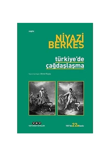 Kurtlarla Koşan Kadınlar: Vahşi Kadın Arketipine Dair Mit ve Öyküler + Türkiye'de Çağdaşlaşma fiyatları
