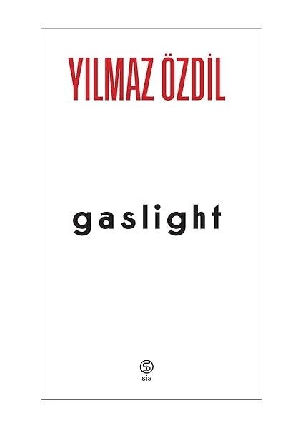 Türkçülüğün Esasları: Günümüz Türkçesiyle + Gaslight fiyatları