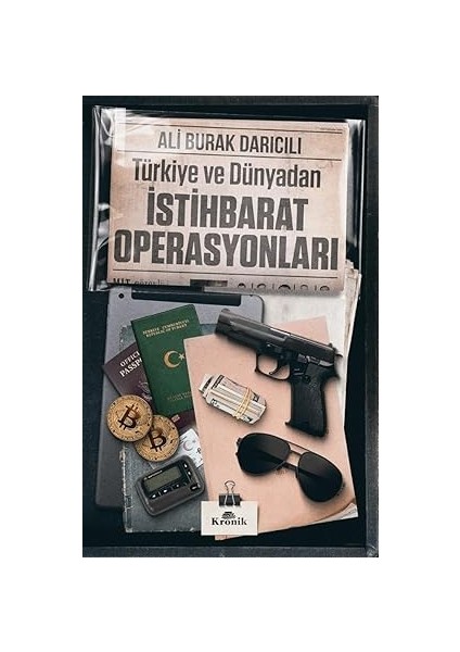 Türkiye ve Dünyadan Istihbarat Operasyonları + Atatürk Hakkında Hatıralar ve Belgeler
